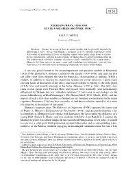 NEEDS (MURRAY, 1938) and STATE-VARIABLES (SKINNER, 1938)1, 2 PAUL E. MEEHL It Was My Good Fortune to Be an Undergraduate And