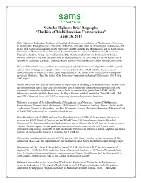 Nicholas Higham: Brief Biography “The Rise of Multi-Precision Computations” April 26, 2017
