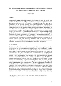 On the Possibility of Galactic Cosmic Ray-Induced Radiolysis-Powered Life in Subsurface Environments in the Universe