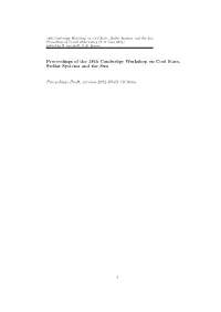 Proceedings of the 18Th Cambridge Workshop on Cool Stars, Stellar Systems and the Sun
