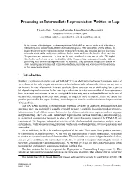 Processing an Intermediate Representation Written in Lisp
