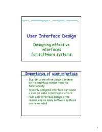 User Interface Design Is the Reason Why So Many Software Systems Are Never Used