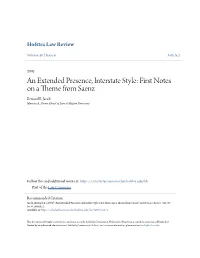 An Extended Presence, Interstate Style: First Notes on a Theme from Saenz Bernard E