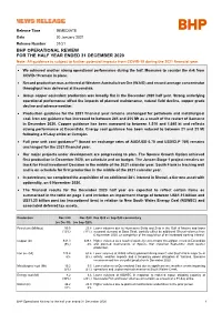 OPERATIONAL REVIEW for the HALF YEAR ENDED 31 DECEMBER 2020 Note: All Guidance Is Subject to Further Potential Impacts from COVID-19 During the 2021 Financial Year