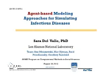 Agent-Based Modeling Approaches for Simulating Infectious Diseases