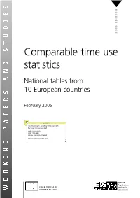 Comparable Time Use Statistics—National Tables from 10 European