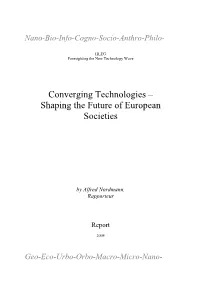 Converging Technologies – Shaping the Future of European Societies