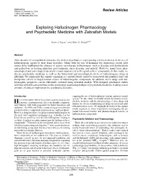 Exploring Hallucinogen Pharmacology and Psychedelic Medicine with Zebraﬁsh Models