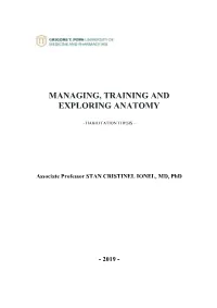 Managing, Training and Exploring Anatomy