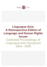 A Retrospective Edition of Language and Human Rights Issues Collected Proceedings of Linguapax Asia Symposia 2004 - 2009