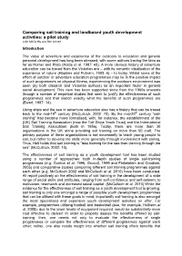 Comparing Sail Training and Landbased Youth Development Activities: a Pilot Study Luke Mccarthy and Ben Kotzee