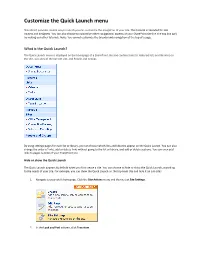 Customize the Quick Launch Menu