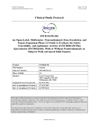 INCB 01158-202 Protocol Amendment 2 (Version 2 Dated 01 JUN 2018) and Agree to Conduct the Study As Outlined