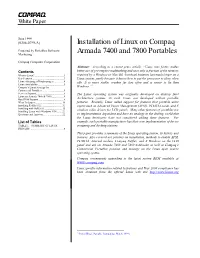 Installation of Linux on Compaq Armada 7400 and 7800 White Paper Prepared by Portables Software Marketing First Edition (June 1999) Document Number [0206-0799-A]