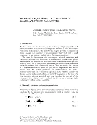 Maxwell's Equations, Electromagnetic Waves, and Stokes Parameters B