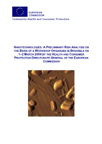 Nanotechnologies: a Preliminary Risk Analysis on the Basis of A