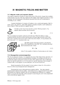 Xi Magnetic Fields and Matter