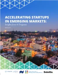 ACCELERATING STARTUPS in EMERGING MARKETS: Insights from 43 Programs MAY 2017