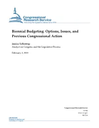 Biennial Budgeting: Options, Issues, and Previous Congressional Action