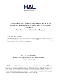 Experimental and Numerical Investigations of a 2D Aeroelastic Arifoil Encountering a Gust in Transonic Conditions Fabien Huvelin, Arnaud Lepage, Sylvie Dequand