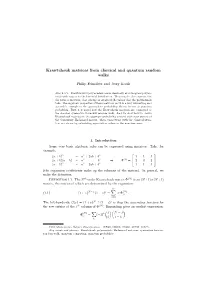 Krawtchouk Matrices from Classical and Quantum Random Walks