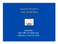 Lectures 10 and 11 Laser Guide Stars