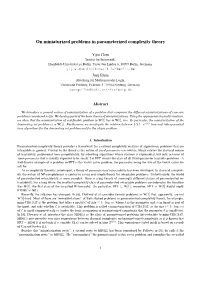 On Miniaturized Problems in Parameterized Complexity Theory
