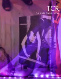 THE CAPILANO REVIEW Select a Language, Then Splurge —Nicole Markotic´ Editor Brook Houglum