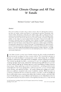 Get Real: Climate Change and All That It Entails