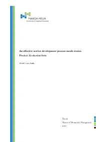An Effective Service Development Process Needs Stories. Product: Evaluation Form