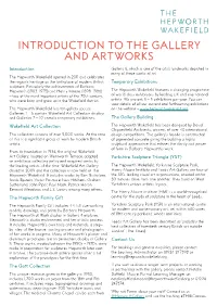 INTRODUCTION to the GALLERY and ARTWORKS Introduction Gallery 6, Which Is One of the City’S Landmarks Depicted in Many of These Works of Art