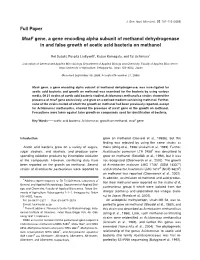 Mxaf Gene, a Gene Encoding Alpha Subunit of Methanol Dehydrogenase in and False Growth of Acetic Acid Bacteria on Methanol