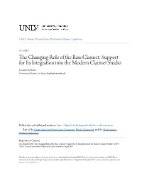 The Changing Role of the Bass Clarinet: Support for Its Integration Into the Modern Clarinet Studio