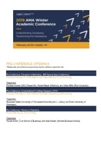PRE-CONFERENCE OFFERINGS *Please Note: Preconference Programming Requires Additional Registration Fee