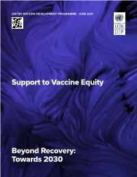 Support to Vaccine Equity Beyond Recovery: Towards 2030