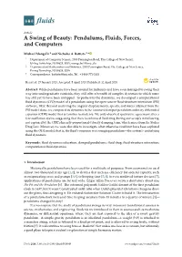A Swing of Beauty: Pendulums, Fluids, Forces, and Computers