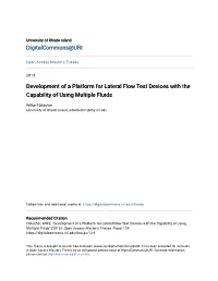 Development of a Platform for Lateral Flow Test Devices with the Capability of Using Multiple Fluids