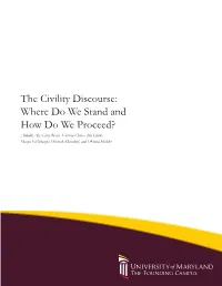 The Civility Discourse: Where Do We Stand and How Do We Proceed?