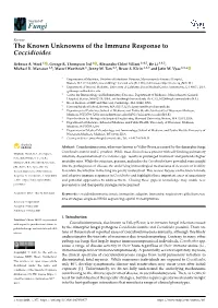 The Known Unknowns of the Immune Response to Coccidioides