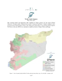 1 of 7 Weekly Conflict Summary May 18-24, 2017 This Reporting Period