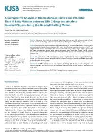 A Comparative Analysis of Biomechanical Factors And