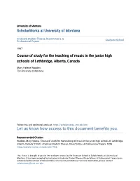 Course of Study for the Teaching of Music in the Junior High Schools of Lethbridge, Alberta, Canada