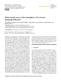 What Was the Source of the Atmospheric CO2 Increase During the Holocene?
