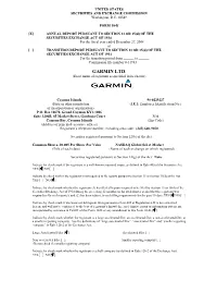 GARMIN LTD. (Exact Name of Registrant As Specified in Its Charter)