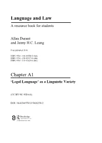 Oadest, Topics in the ﬁeld Include Written Legal Discourse (Sources of Law, and Judicial Declaration Or Interpretation of the Law), Spoken Legal Discourse (E.G