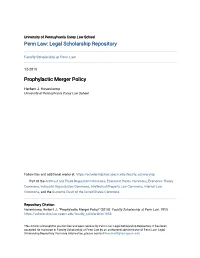 Prophylactic Merger Policy