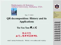 QR Decomposition: History and Its Applications