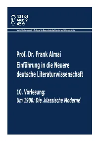 10. Vorlesung Um 1900 Die Klassische Moderne