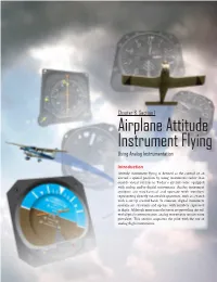 Airplane Attitude Instrument Flying Using Analog Instrumentation