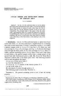 Cyclic Order and Dissection Order of Certain Arcs